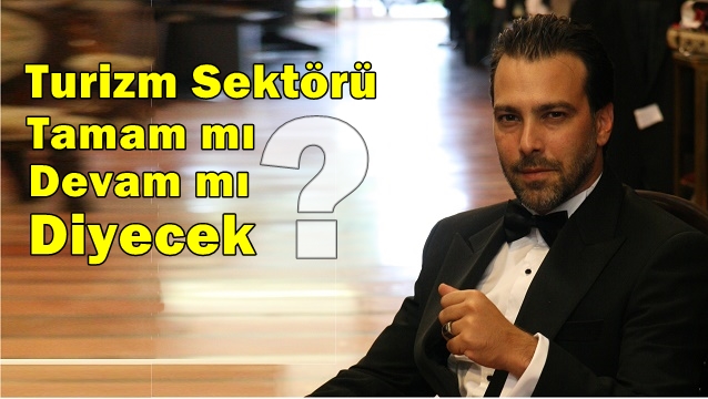 2017: Türkiye turizmi için en kritik viraj