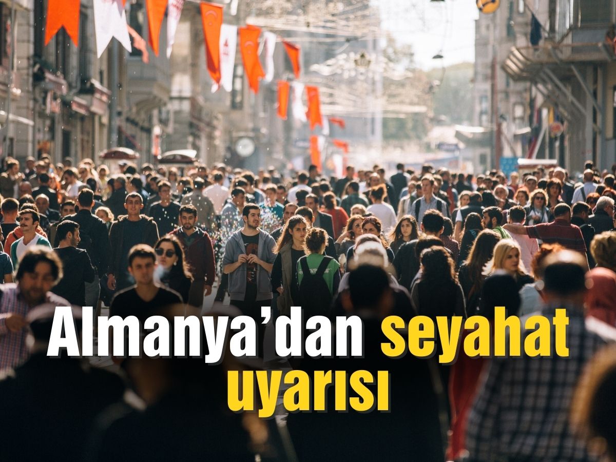 Almanya Türkiye için seyahat uyarısı yayınladı