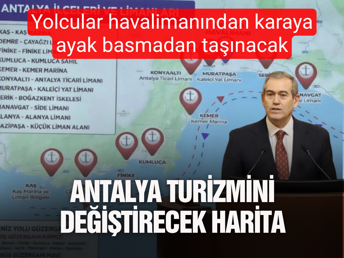 Antalya’da turizmi değiştirecek plan: Kıyı şeridinde yeni deniz rotası