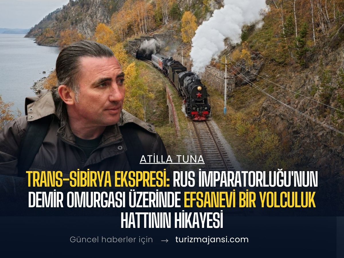 Trans-Sibirya Ekspresi: Rus İmparatorluğu'nun demir omurgası üzerinde efsanevi bir yolculuk hattının hikayesi