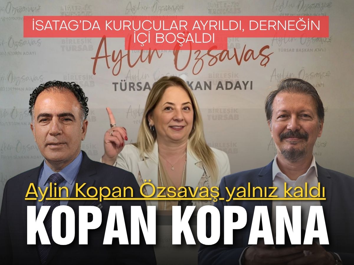 İSATAG’da şok istifalar… Kurucular ayrıldı; derneğin içi boşaldı…