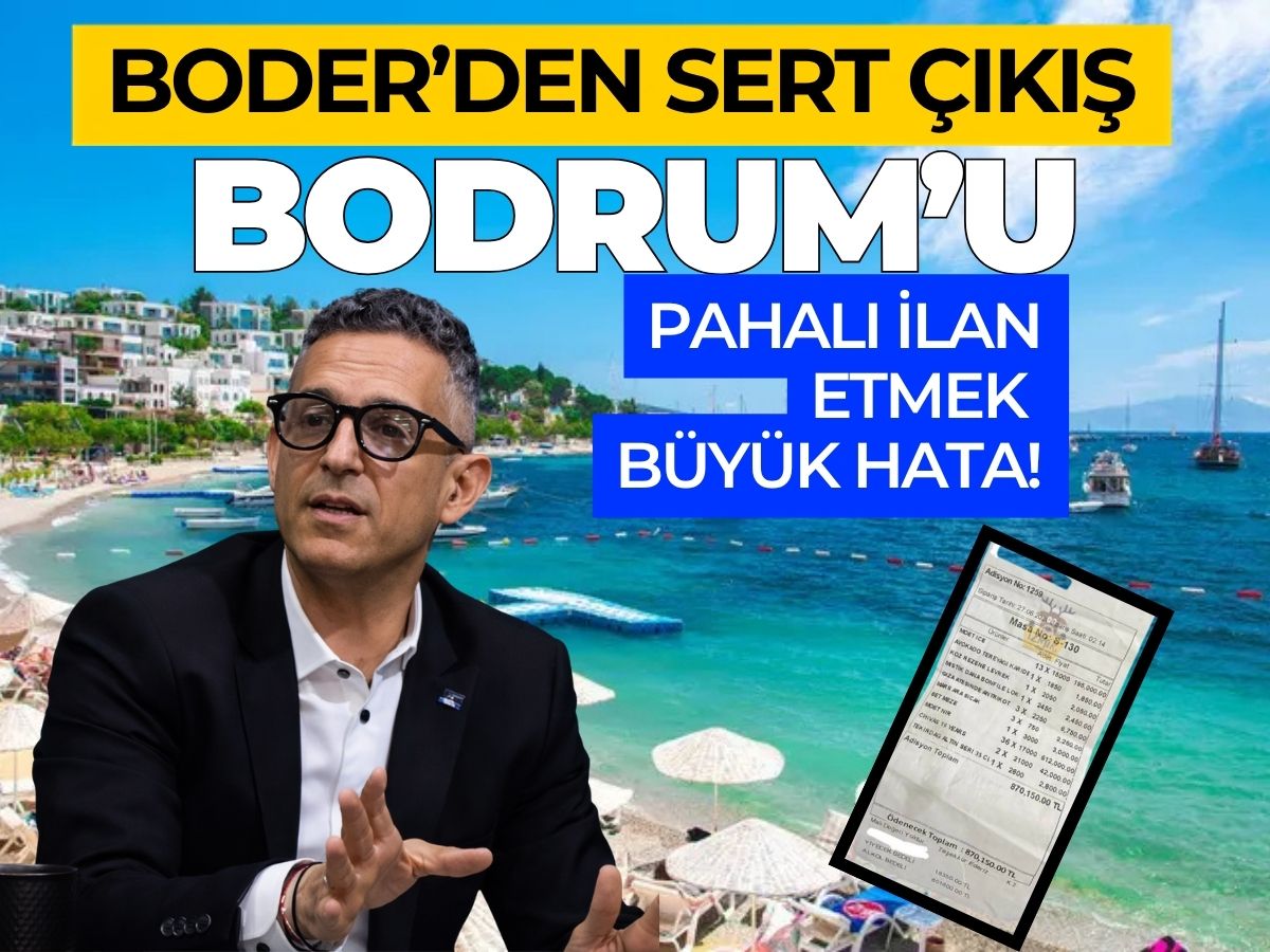 Boder Bodrum turizm fiyatlarında medyan yöntemini işaret etti