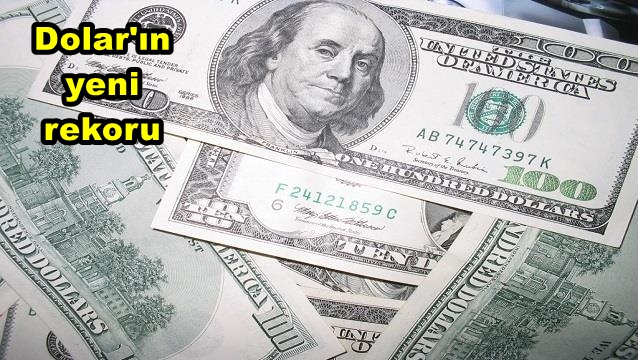 Dolar rekordan rekora koşuyor