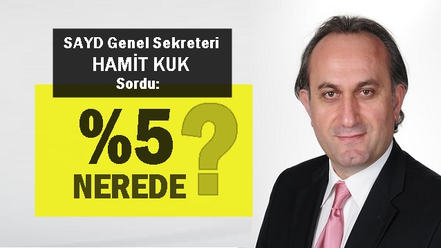 Hamit Kuk: TÜRSAB'dan cevap bekliyoruz, yüzde beş nerede?