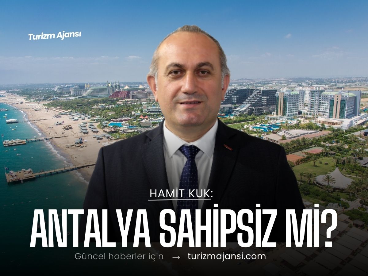 Antalya sahipsiz mi?
