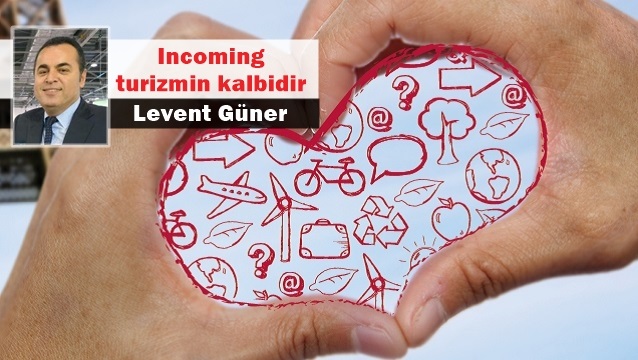 Incoming turizmin kalbidir