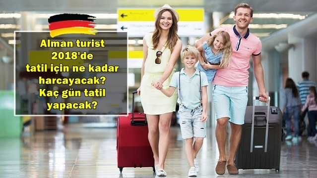 İşte Almanların 2018 tatil planlarını ortaya koyan araştırma…