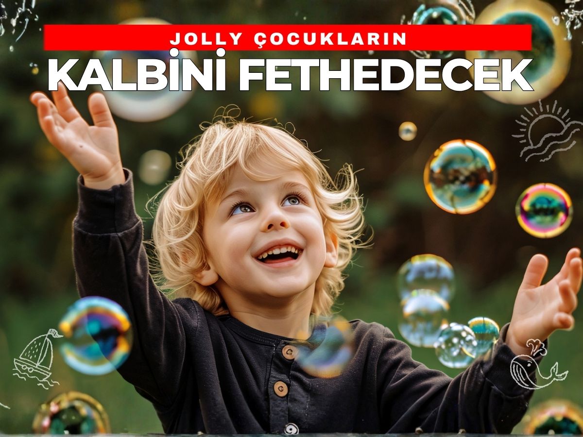 Jolly çocukların kalbini fethedecek