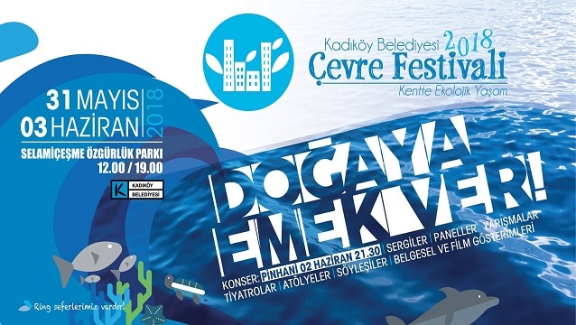 Kadıköy Çevre Festivali başlıyor: 'Doğaya Emek Ver'