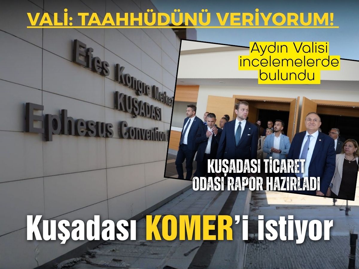 Kuşadası’nda gündem KOMER 
