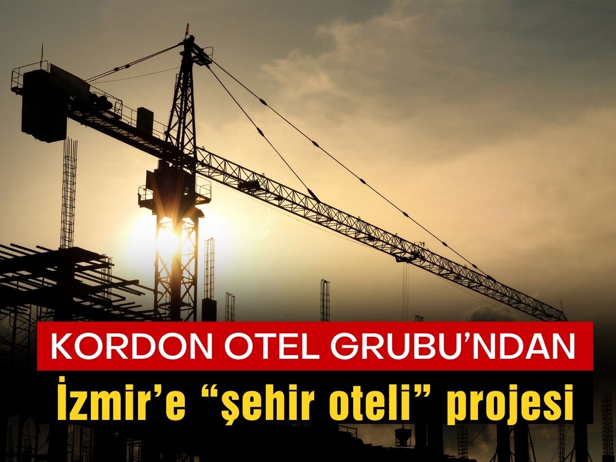 Kordon Otel Grubu’ndan İzmir’e yeni şehir oteli yatırımı