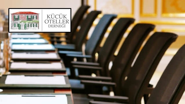 Küçük Oteller Derneği’nin yeni yönetim kadrosu belli oldu