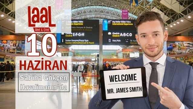 Laal kalitesi Sabiha Gökçen Havalimanı’nda