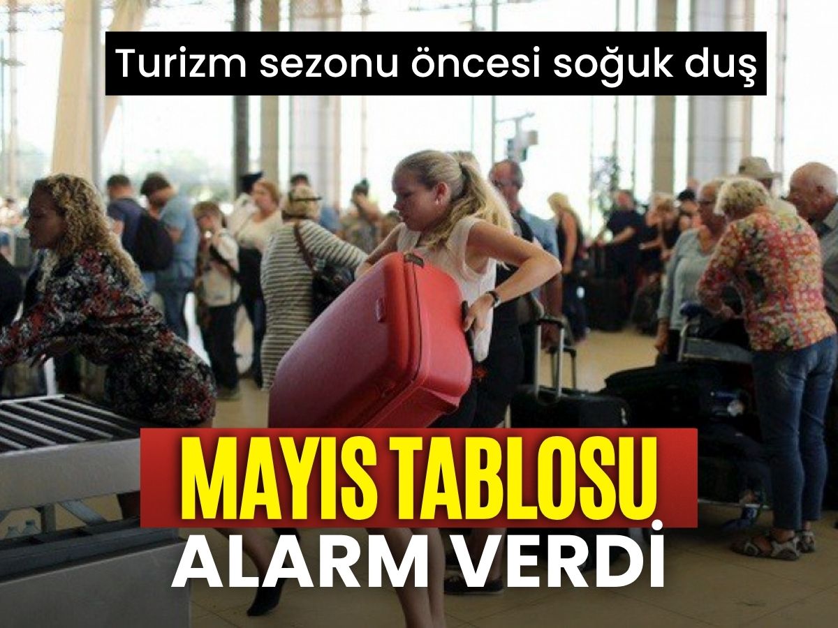 Turizm sezonunda Mayıs verileri yön değiştirdi