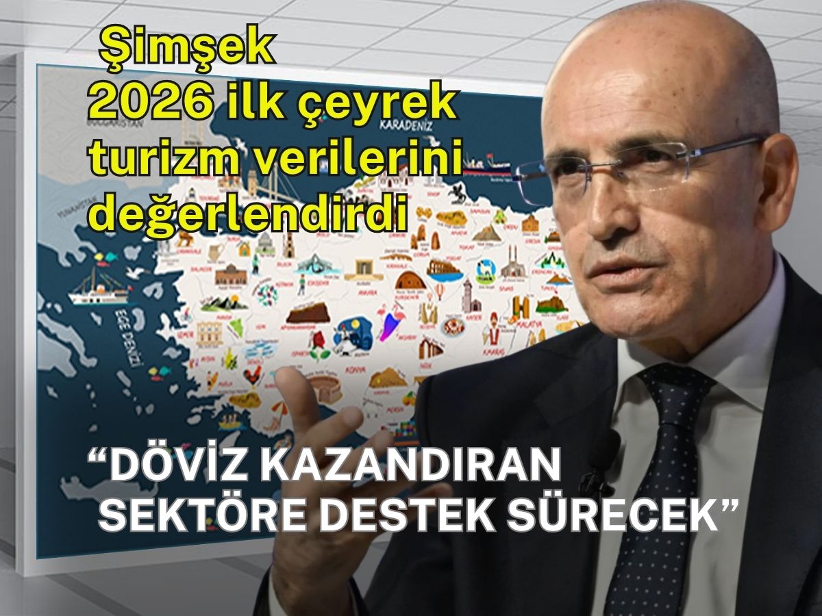 Turizm destek paketi devrede: Bakan Şimşek verileri değerlendirdi