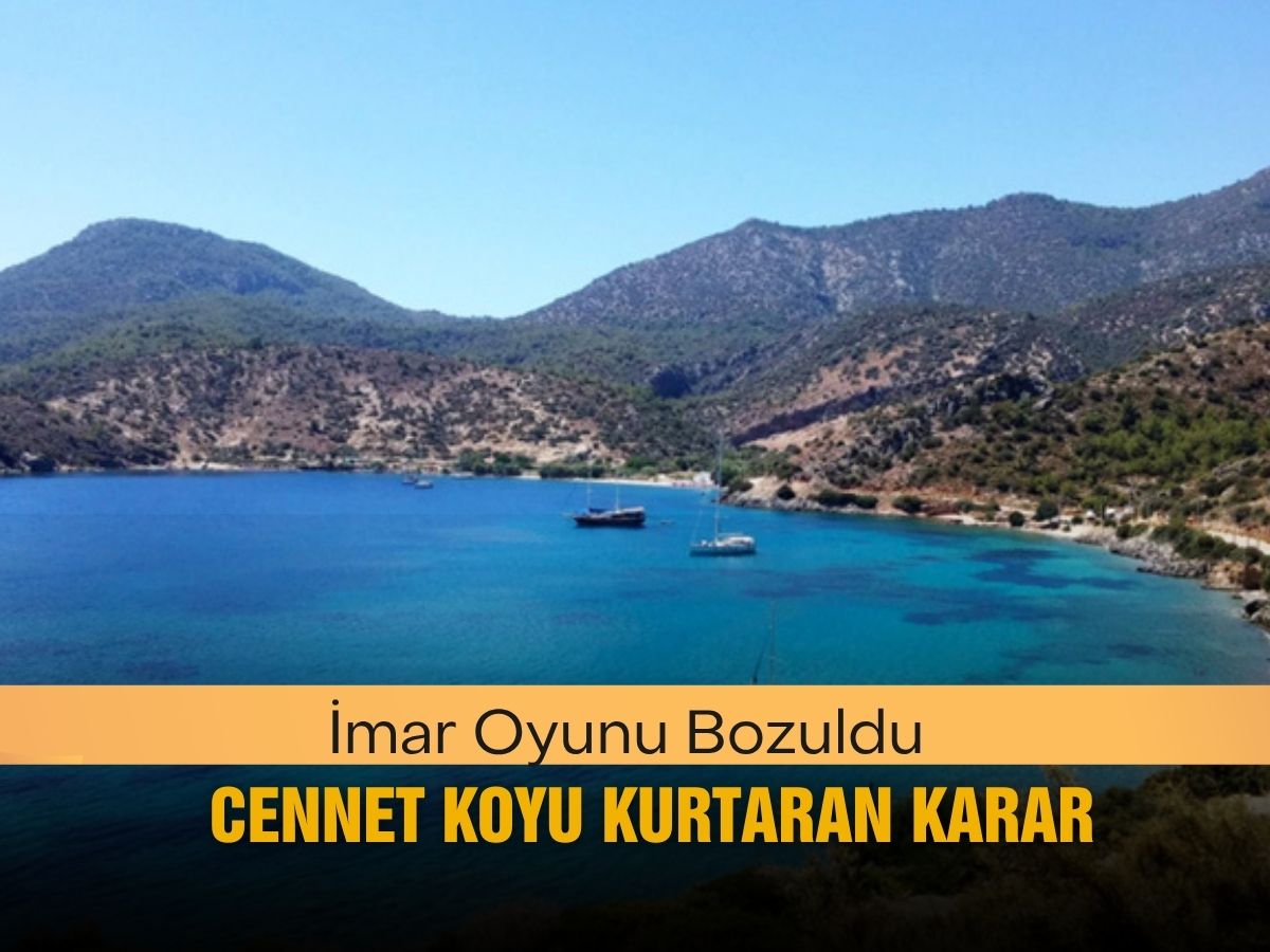 Datça’da doğa kazandı: Cennet koy Kargı için Yıkım planına yargı freni