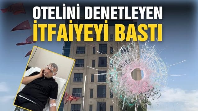 Otel sahibi yangın denetimine gelen itfaiyeyi silahla bastı!