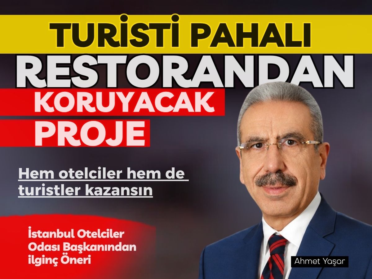Turisti pahalı restoranlardan koruyacak proje