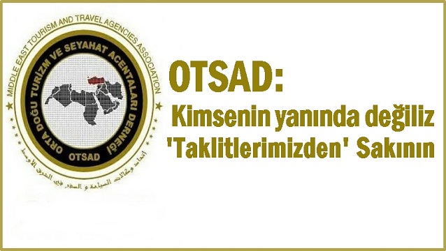 OTSAD'dan çifte mesaj...