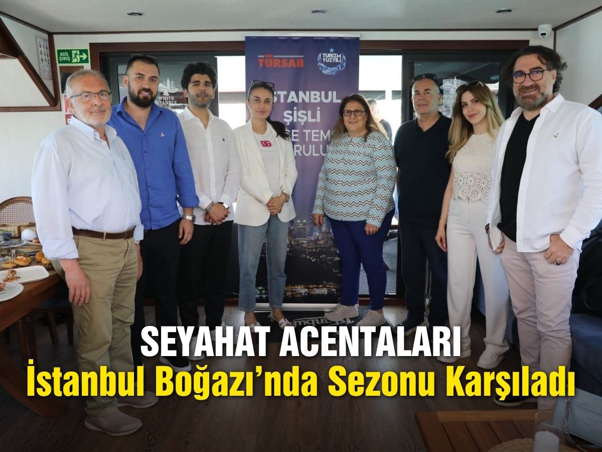 Turizm sezonu öncesi dikkat çeken buluşma: TÜRSAB üyeleri teknede toplandı