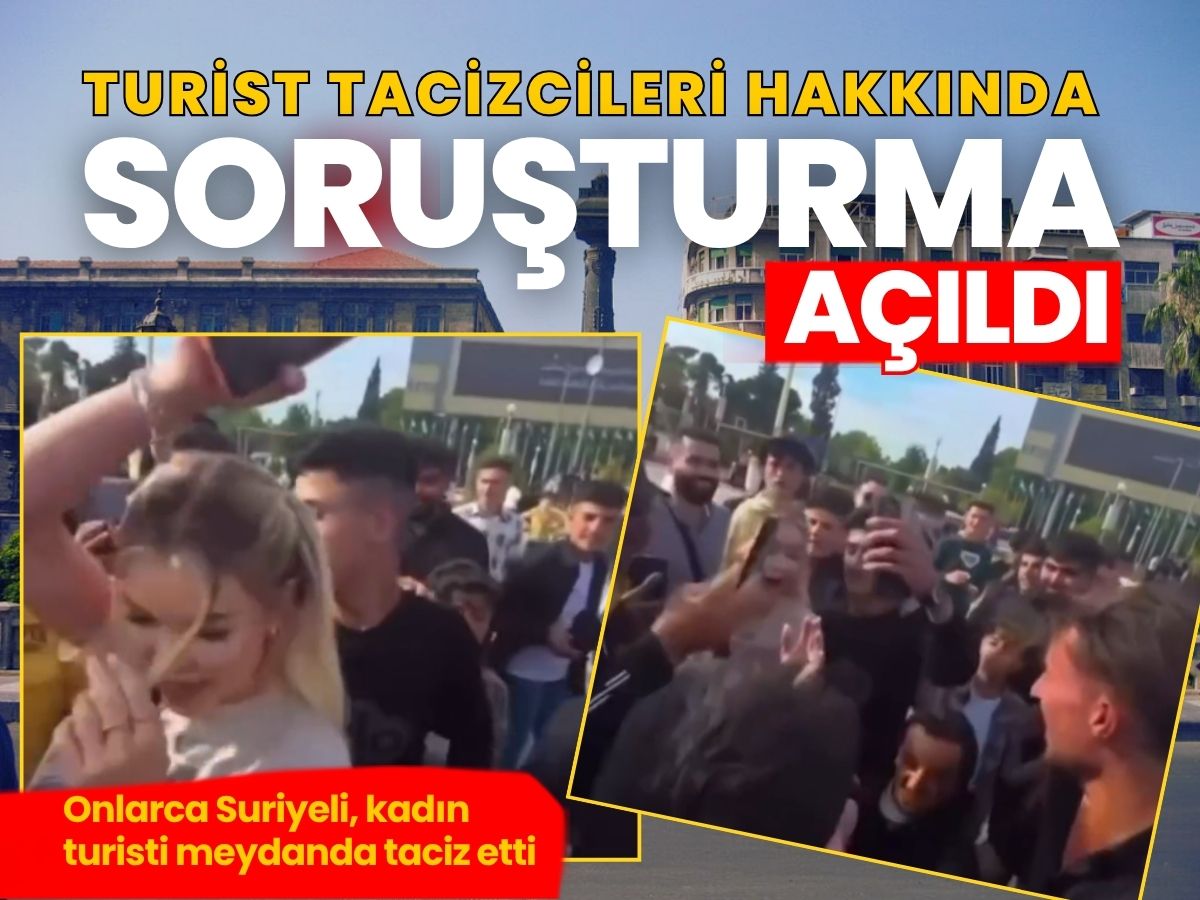 Kadın turiste tacizde bulunan kişiler hakkında soruşturma açıldı
