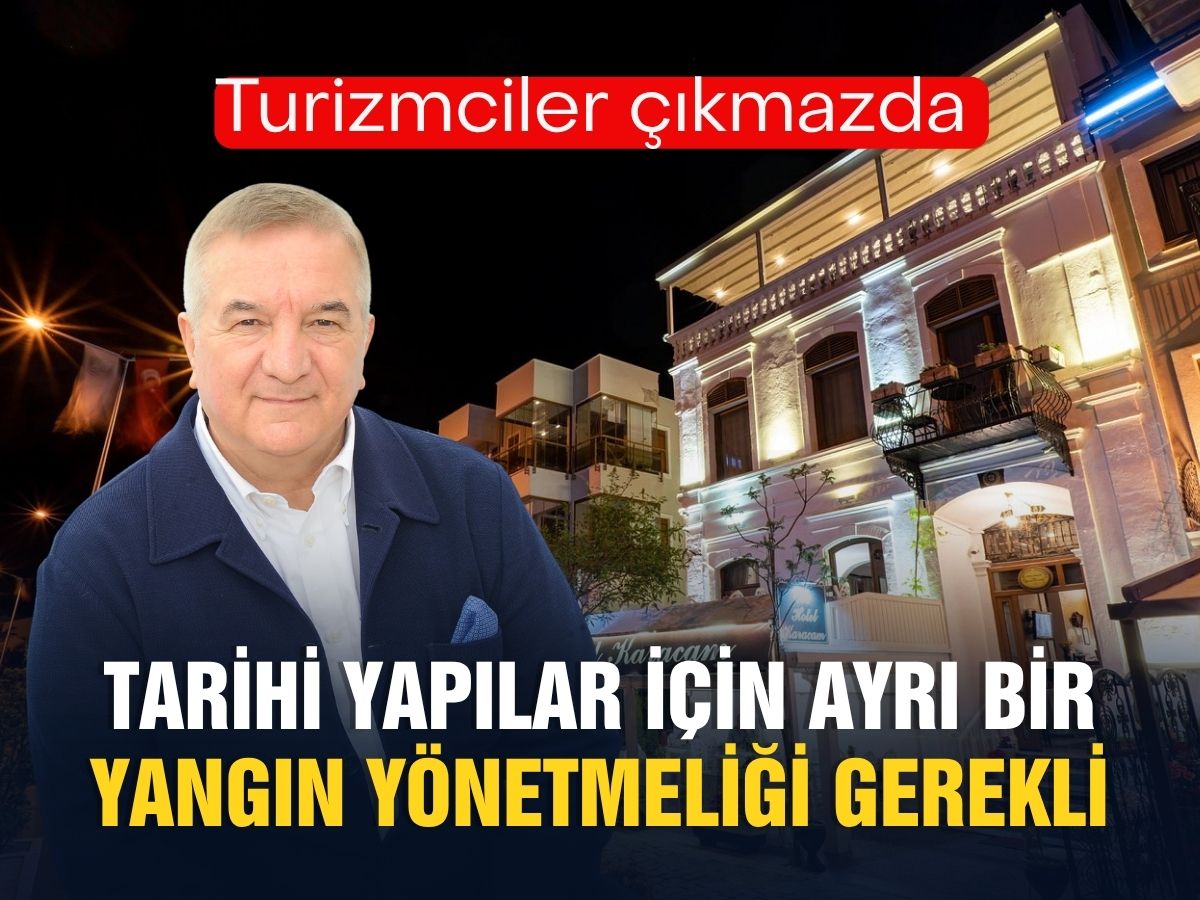 Turizmciler çıkmazda: Tarihi yapılar için ayrı bir yangın yönetmeliği gerekli 