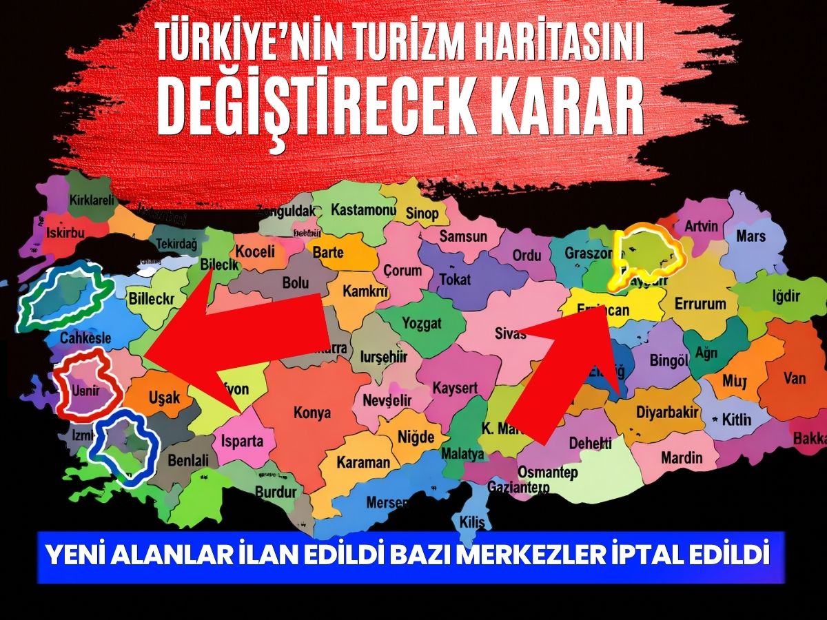 Turizm bölgelerinde değişim: Yeni alanlar ilan edildi bazı merkezler iptal edildi