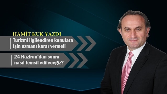 Turizm, ortak paydamız olmalı