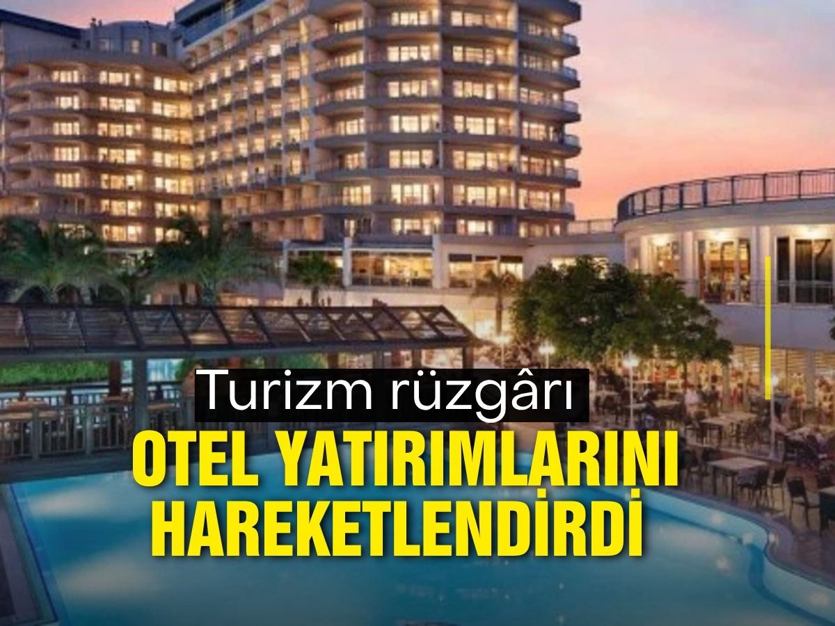 Turizmde el değiştirme fırtınası: Otel alım-satım talebi patladı
