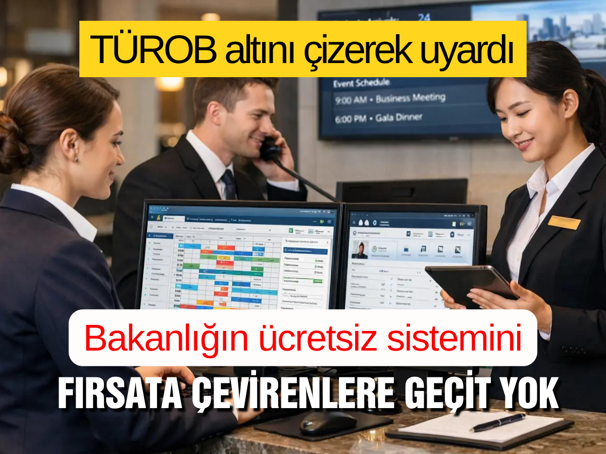 Turizmde ücretsiz sistemi paralı satan uyanıklara TÜROB freni