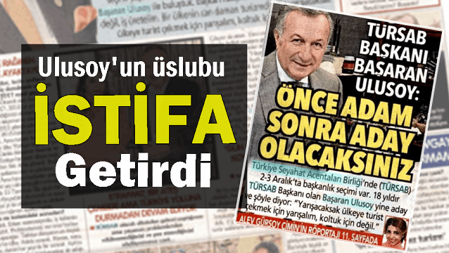 TÜRSAB'da Ulusoy'un üslubunu eleştiren denetim kurulu üyesi istifa etti