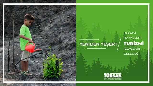 TÜRSAB'dan 'Turizmi yeniden yeşert' kampanyası!