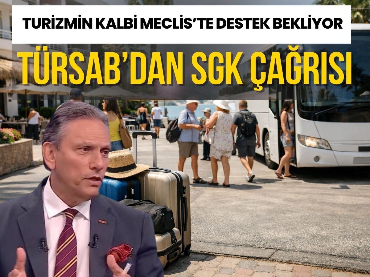 TÜRSAB SGK prim desteği düzenlemesinde acenteleri işaret etti