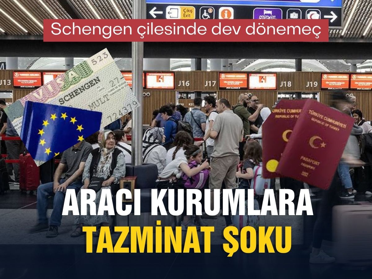 Schengen kaosu derinleşti: Aracı kurumlar TÜRSAB'ın dava kıskacında