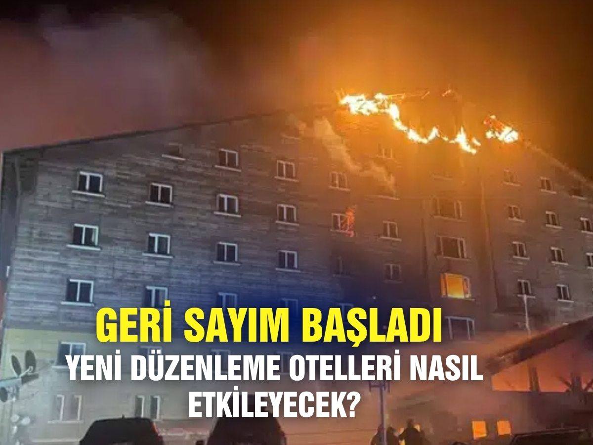  Yeni yönetmelik otelleri nasıl etkileyecek? 