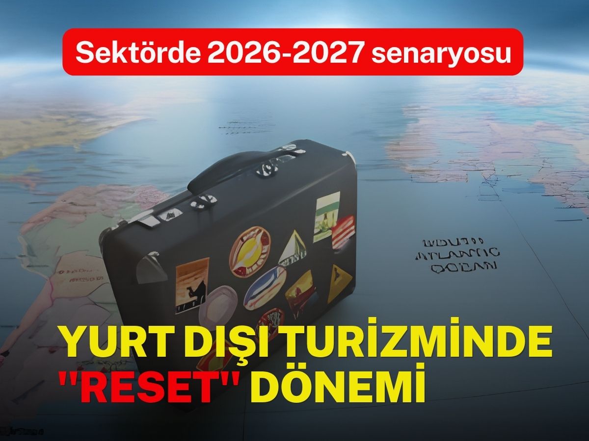 Yurt dışı turlarında 2026 Freni: 13 milyondan 12 milyon yolcuya gerileme