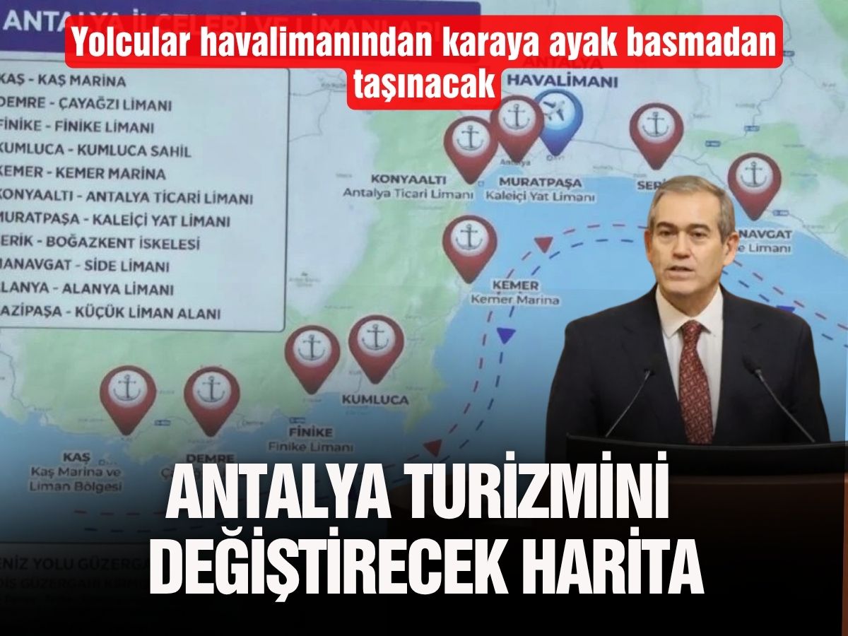 Antalya’da turizmi değiştirecek plan: Kıyı şeridinde yeni deniz rotası