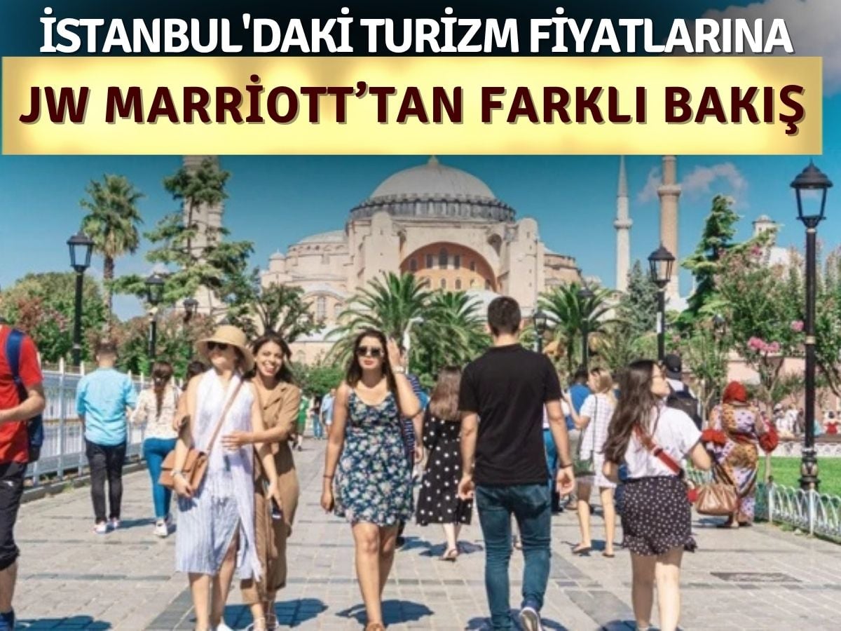 İstanbul’daki turizm fiyatlarına JW Marriott’tan farklı bakış