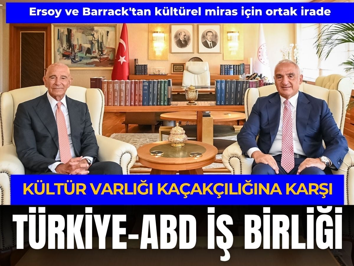 Ersoy ve Barrack’tan kültürel mirası koruma mesajı