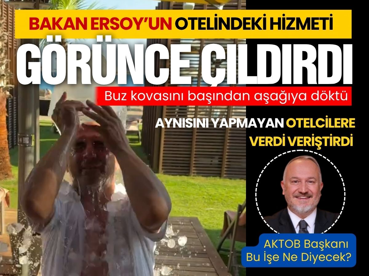 Bakan Ersoy’un otelini görünce diğerlerine verdi veriştirdi
