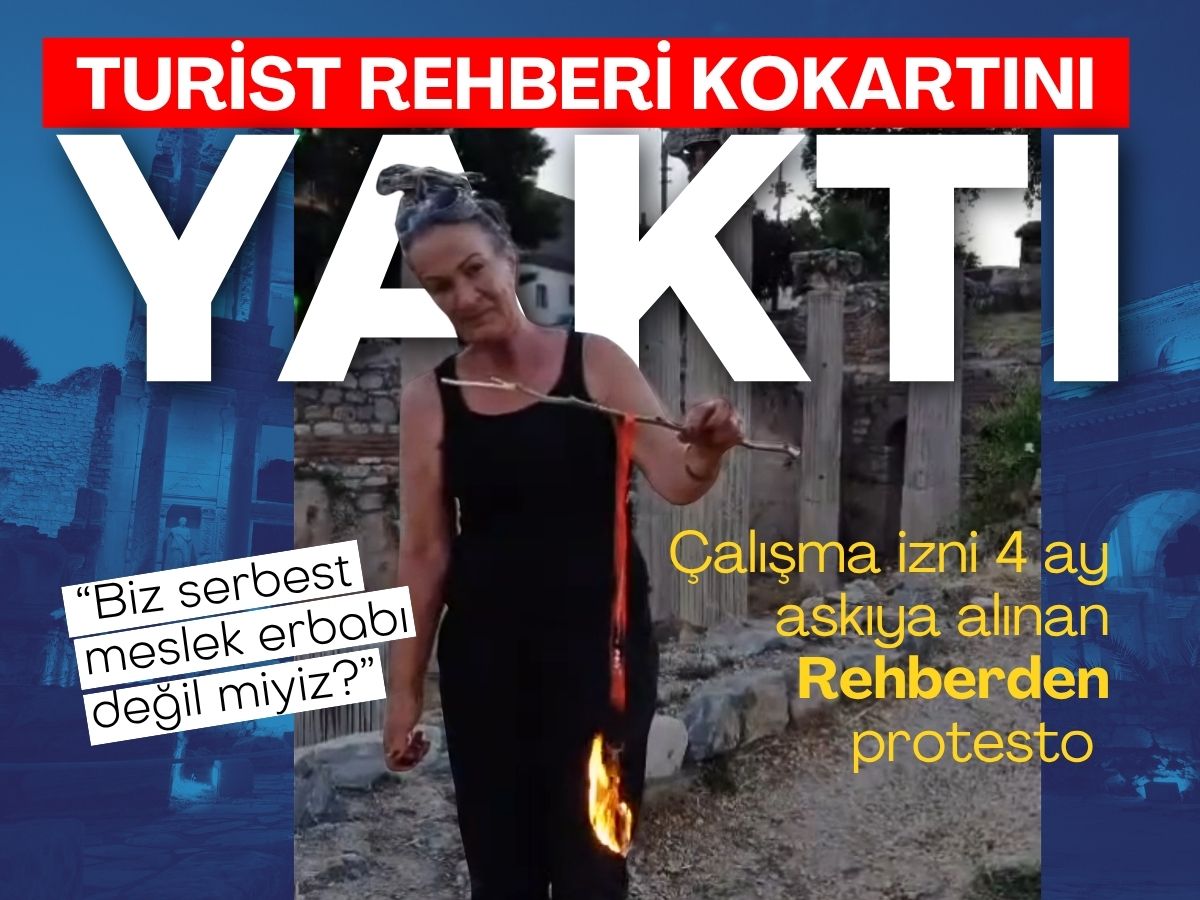 Turist rehberi kokartını yaktı