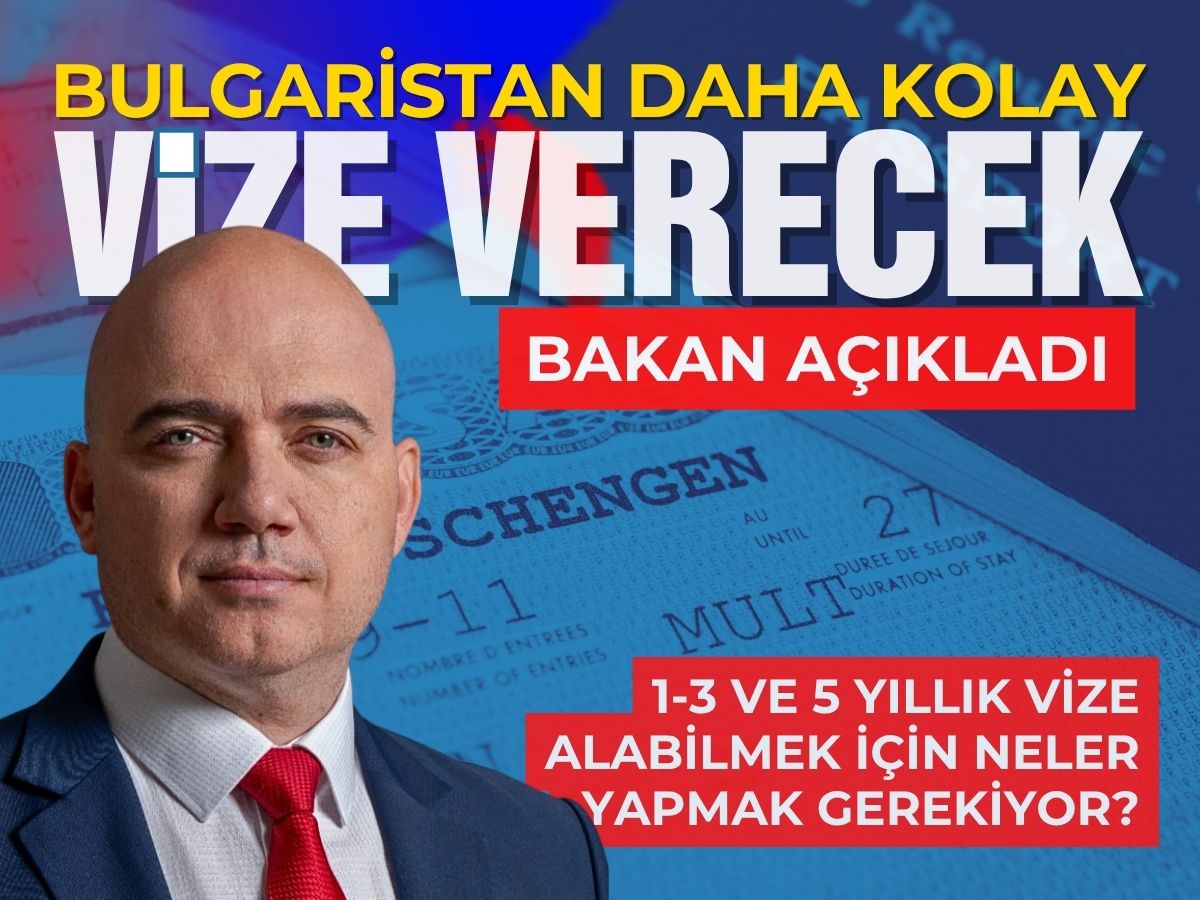 Bulgaristan daha kolay vize verecek