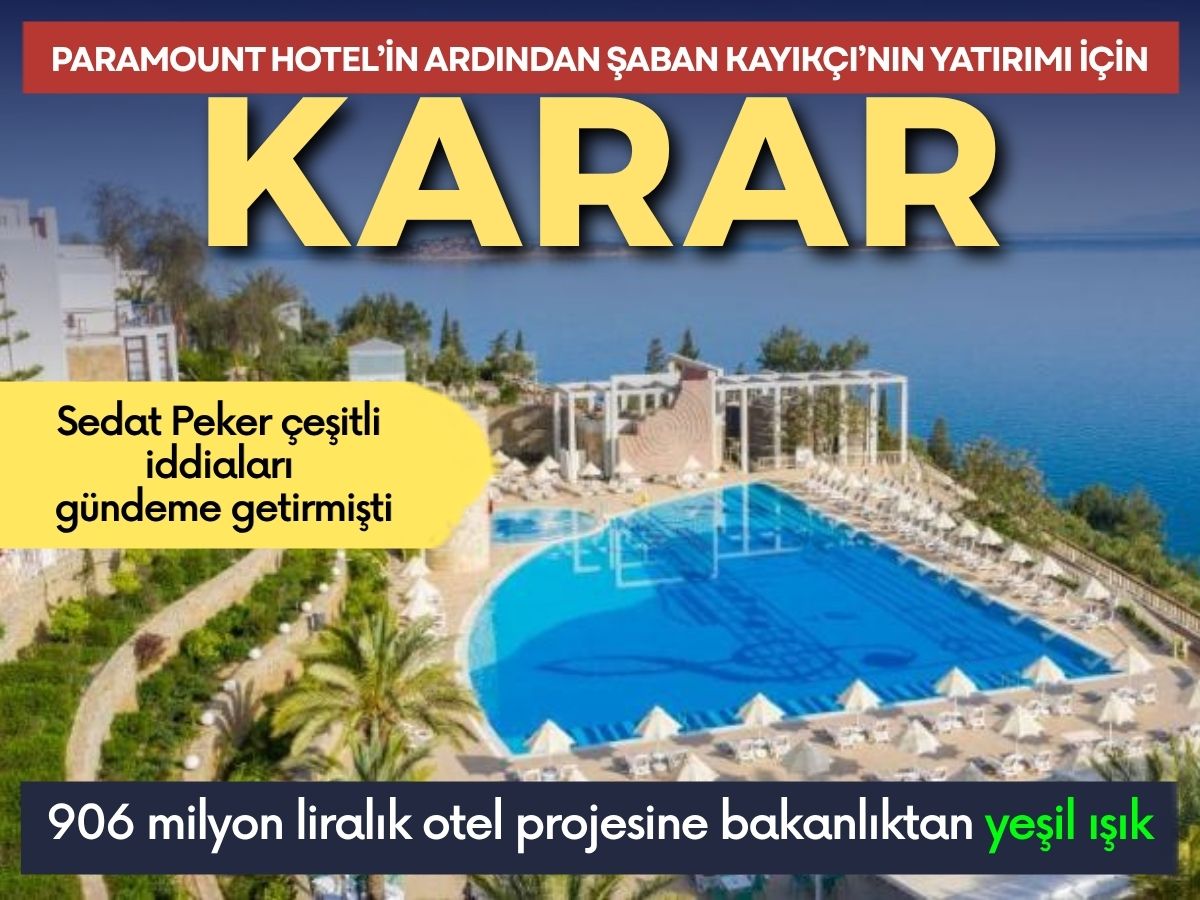 906 milyon liralık Duja Ephesus Otel projesine bakanlıktan yeşil ışık