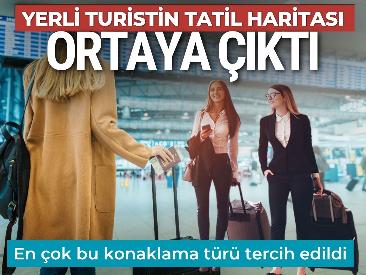 Yerli turistin tercihi belli oldu: Oteller ikinci sırada kaldı